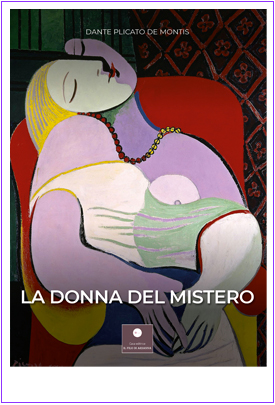 La Donna Del Mistero di Dante Plicato De Montis