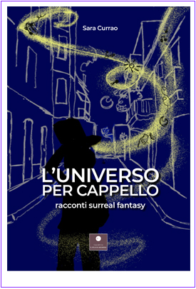 L'universo per cappello