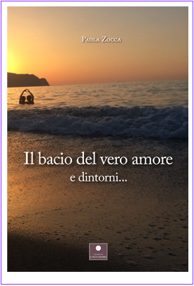 Il bacio del vero amore e dintorni...