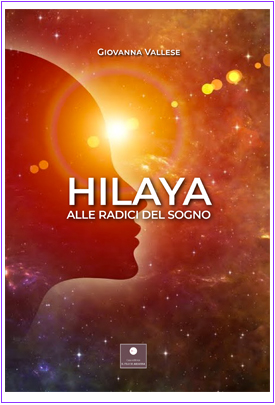 Hilaya. Alle radici del sogno