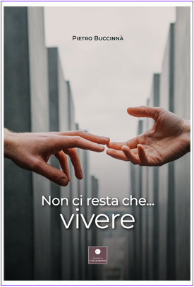 Non ci resta che... vivere