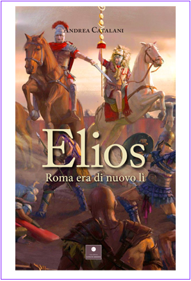 Elios. Roma era di nuovo lì