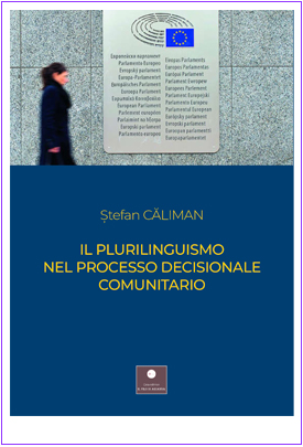 Il plurilinguismo nel processo decisionale comunitario